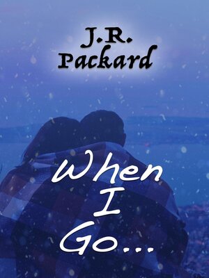 cover image of When I Go